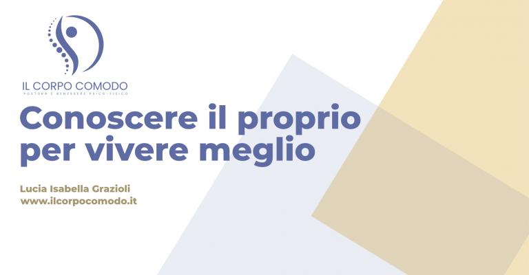Conoscere il proprio corpo e vivere meglio - Video Conoscere il proprio corpo e vivere meglio - Video