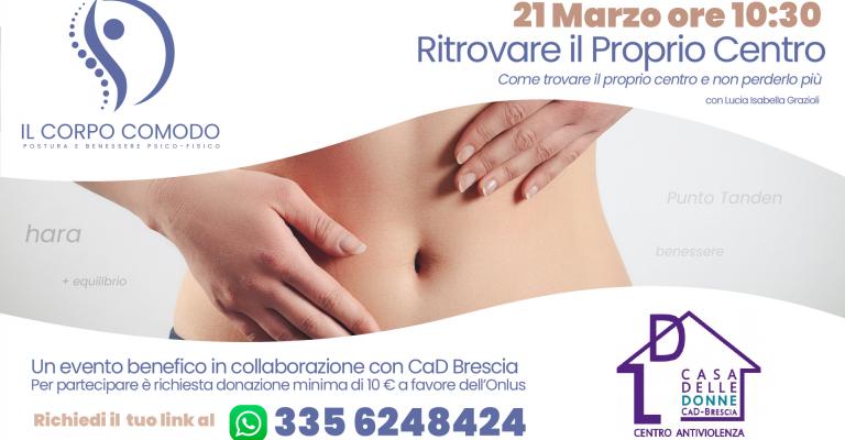 Evento Live: Ritrovare il Proprio Centro Evento Live: Ritrovare il Proprio Centro